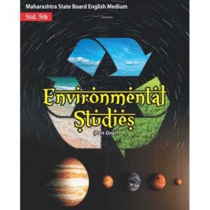 5th Environmental Studies Part 1 English Medium Syllabus